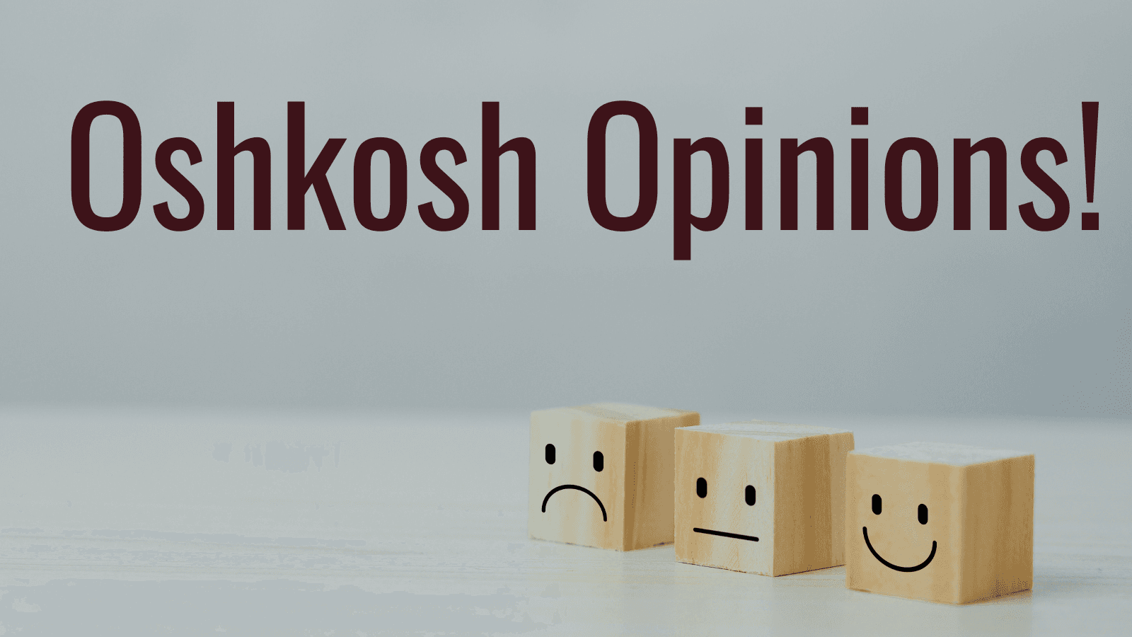 Oshkosh community members offer opinions on making Oshkosh a more positive place